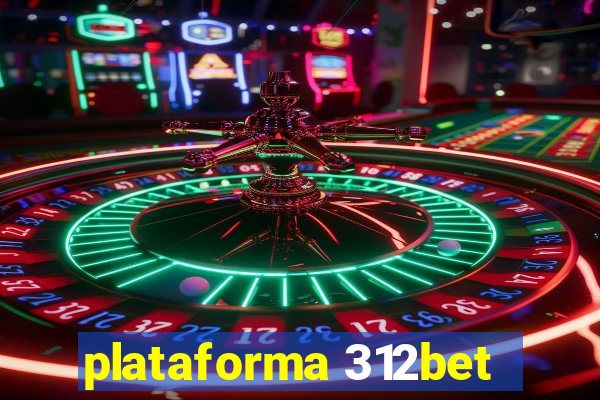 plataforma 312bet